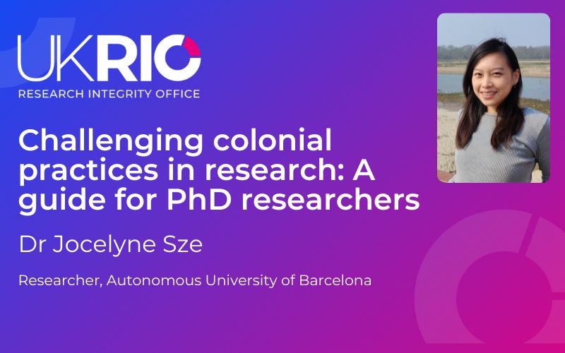 Challenging colonial practices in research: A guide for PhD researchers.