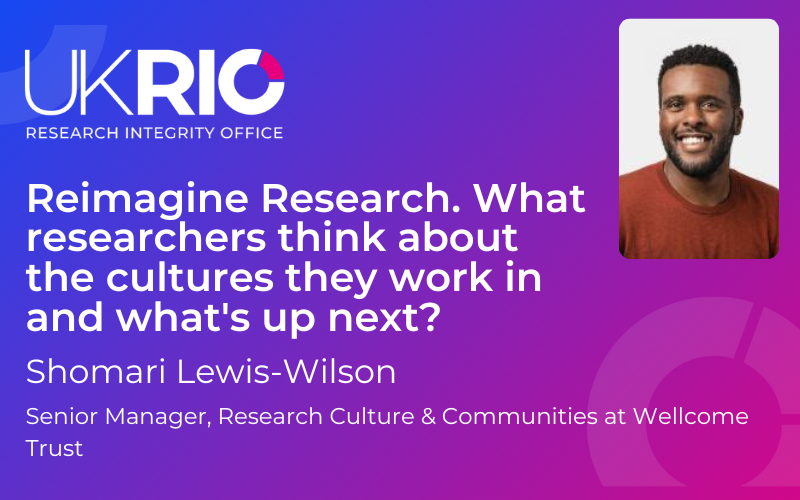 Reimagine Research. What researchers think about the cultures they work in and what's up next?