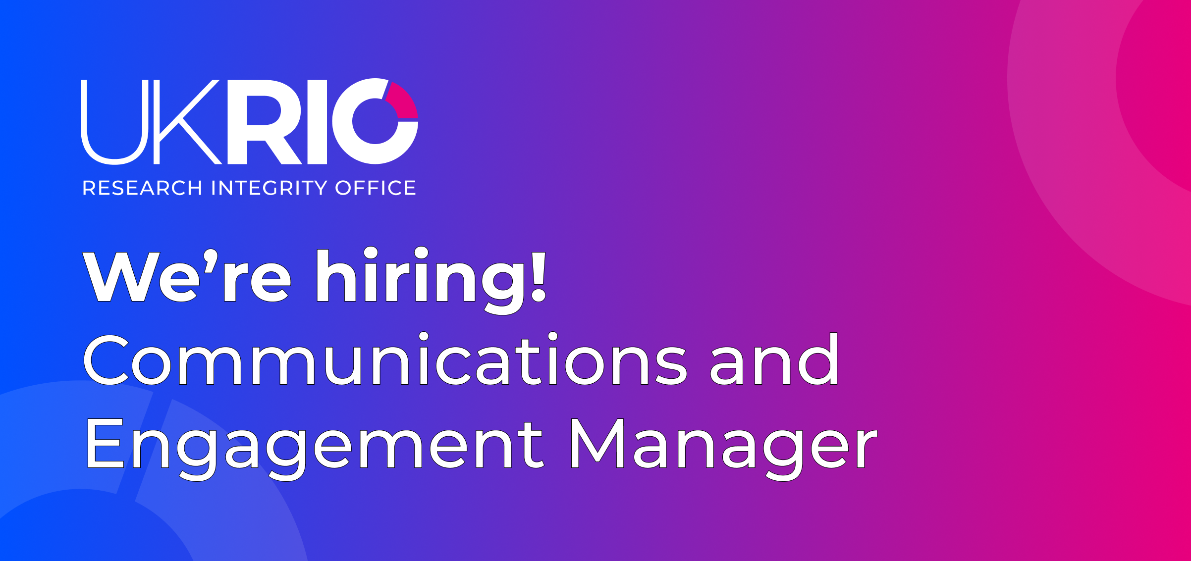 We're hiring - Communications and Engagement Manager