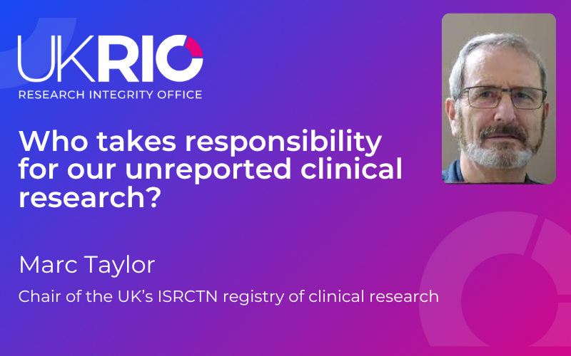 Who takes responsibility for our unreported clinical research?