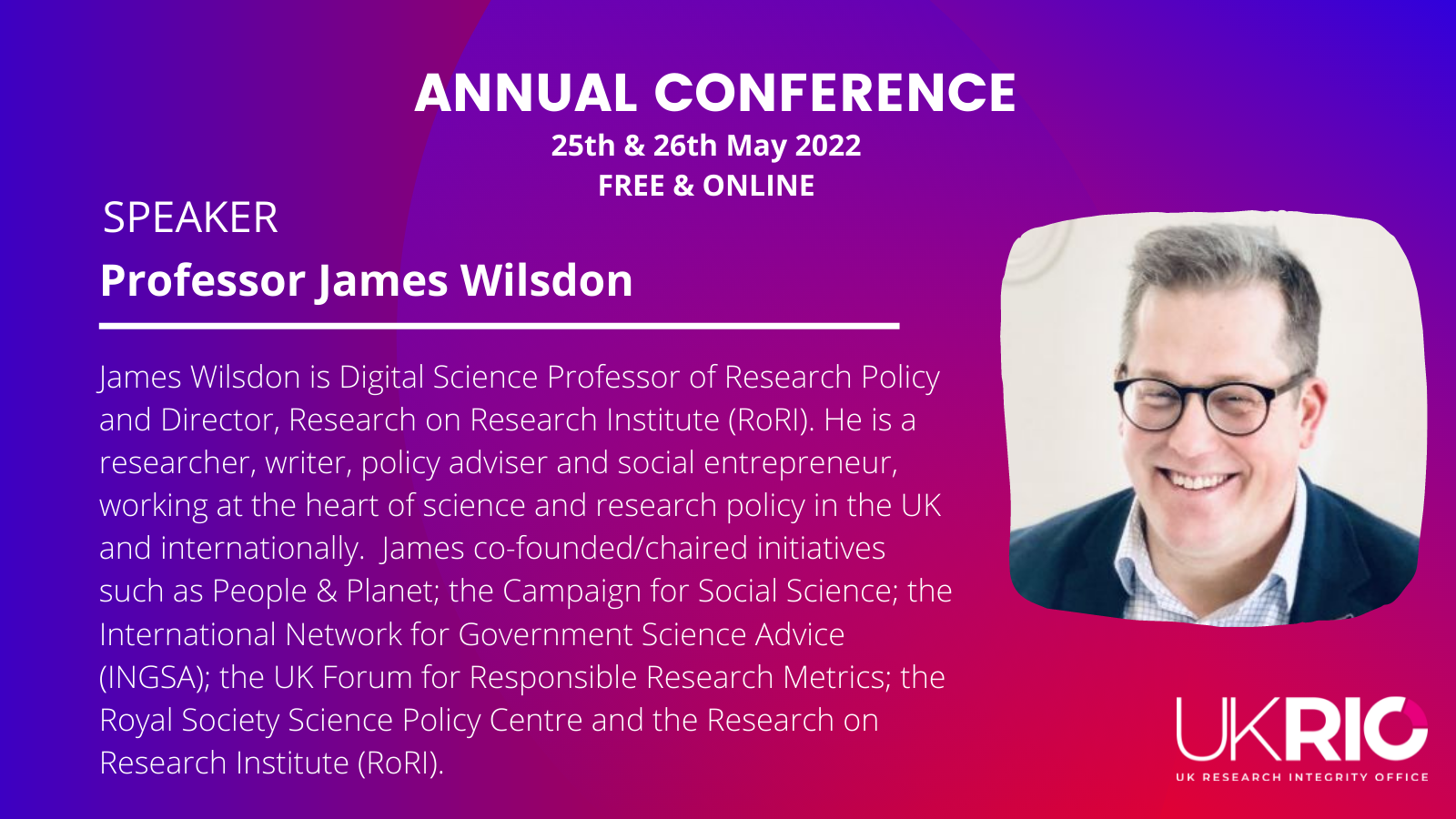 Expert Speaker confirmed for #UKRIO2022 - Prof. James Wilsdon