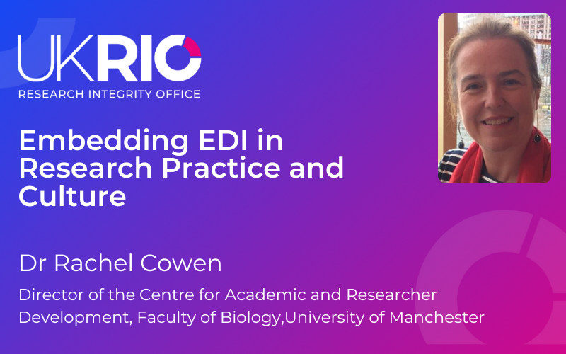 Embedding EDI in Research Practice and Culture.