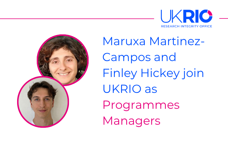 Maruxa Martinez and Finley Hickey join UKRIO as Programmes Managers