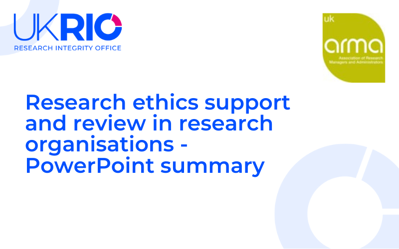 Key points: Research Ethics  Support and Review in Research Organisations.
