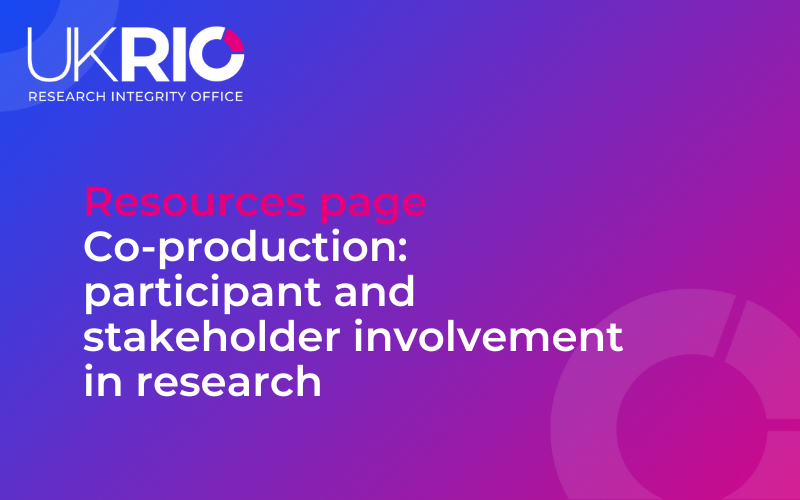 Resource page: Co-production: participant and stakeholder involvement in research.