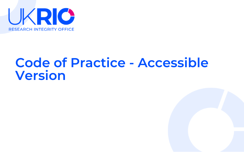 Code of Practice for Research - Accessible Version, 2023.