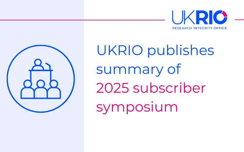 UKRIO publishes summary of 2025 subscriber symposium