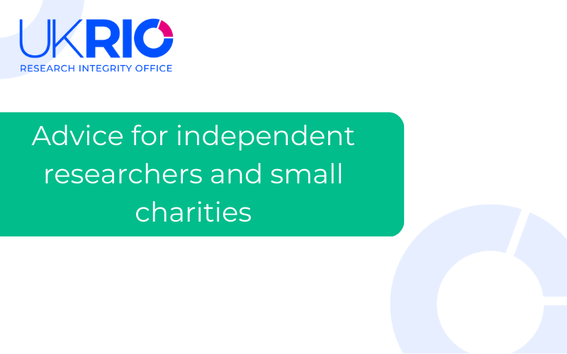 Advice for independent researchers and small charities without access to sponsorship and research ethics review services.