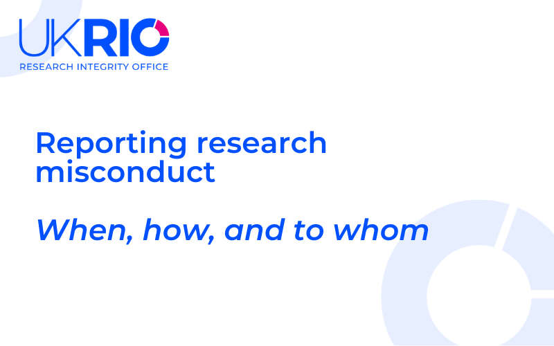 Reporting research misconduct. When, how and to whom.
