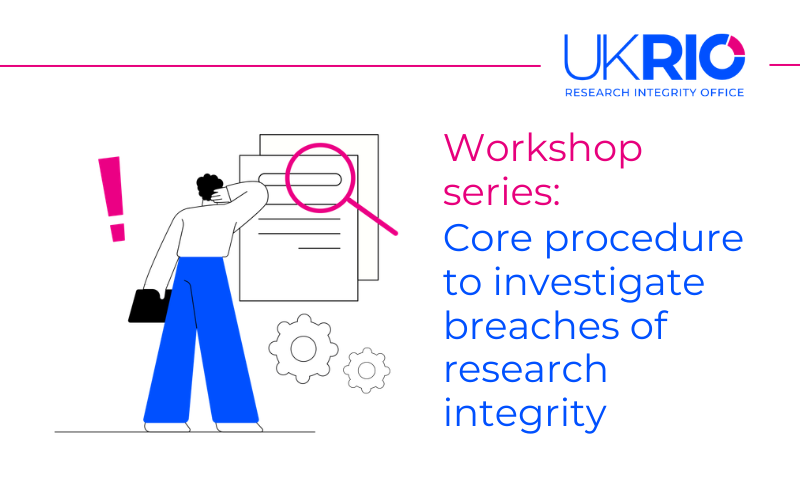 Workshop series: Core procedure to investigate breaches of research integrity