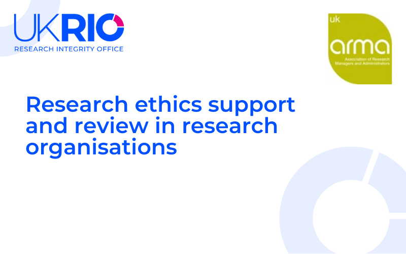 Research Ethics  Support and Review in  Research Organisations